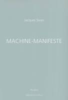 MACHINE-MANIFESTE