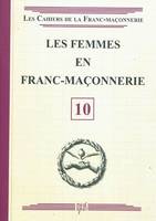 Les femmes en Franc-Maçonnerie - Livret 10