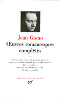 Oeuvres romanesques complètes / Jean Giono., 2, Jean Le Bleu, Œuvres romanesques complètes (Tome 2)