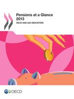 Pensions at a Glance 2013, OECD and G20 Indicators