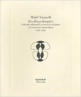 Der Beuys Komplex - L'identité allemande à travers la réception de l'œuvre de Joseph Beuys, l'identité allemande à travers la réception de l'oeuvre de Joseph Beuys, 1945-1986