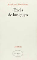 Excès de langages, Hölderlin, Joyce, Duns Scot, Hopkins, Cantor, Sollers