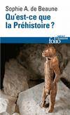 Qu'est-ce que la Préhistoire ?