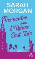 From New York with love, 1, Rencontre dans l'Upper East Side, Découvrez 