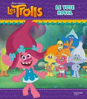 Les Trolls, Dreamworks Trolls - Le vote royal