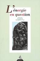 L'énergie en question - Revue Française de Yoga