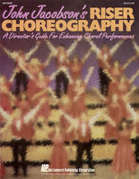 John Jacobson's Riser Choreography Resource, Book