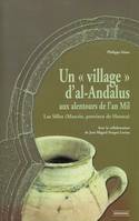Un « village » d’al-Andalus aux alentours de l’an Mil, Las Sillas (Marcen, province de Huesca)