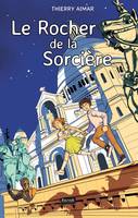 Le rocher de la sorcière, Les aventuriers de montmartre