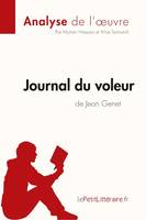 Journal du voleur de Jean Genet (Analyse de l'oeuvre), Analyse complète et résumé détaillé de l'oeuvre
