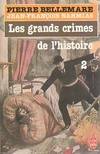 2, Les Grands crimes de l'histoire