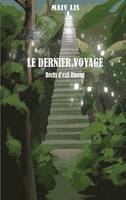 Le dernier voyage, Récits d'exil Hmong