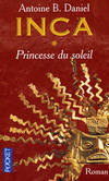 1, Inca - tome 1 Princesse du soleil