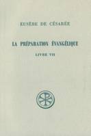 La préparation évangélique, Livre VII