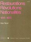Restaurations, révolutions, nationalités (1815, 1815-1870