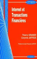 INTERNET ET TRANSACTIONS FINANCIERES