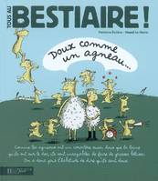 Tous au bestiaire !, 2, Doux comme un agneau