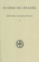 Histoire ecclésiastique, II, Volume 2, Livres V-VII