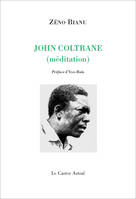 John Coltrane - Méditation