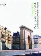 Paris, musée du XXIᵉ siècle, Le dixième arrondissement