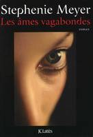 Les âmes vagabondes, Edition 2013