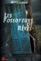 Les Fossoyeurs de Rêves