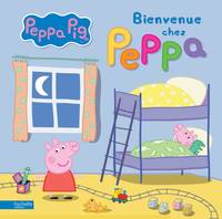 Peppa Pig / Bienvenue chez Peppa