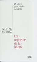 Les orphelins de la liberté