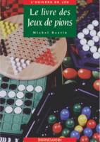 LIVRE DES JEUX DE PIONS