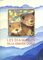 Les diamants de la grande ourse