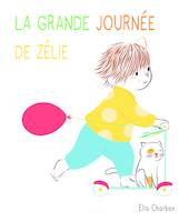 La grande journée de Zélie