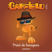 Garfield - Premières lectures - Tome 6 - Privé de lasagnes