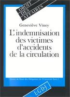 L'indemnisation des victimes d'accidents de la circulation