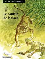 Bernard Prince - Tome 10 - Le Souffle du Moloch
