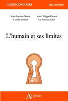 L'humain et ses limites