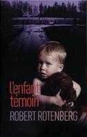 l'enfant témoin