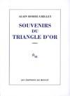 Souvenirs du triangle d'or