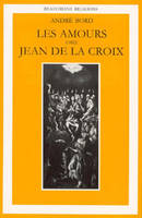 Les amours chez Jean de la Croix