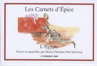 Les carnets d'Épice, l'Égypte