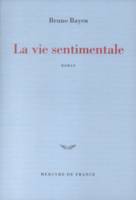 La vie sentimentale, roman