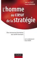 L'homme au coeur de la statégie - Des ressources humaines aux actifs humains, Des ressources humaines aux actifs humains