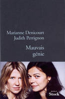 MAUVAIS GENIE Denicourt, Marianne and Perrignon, Judith