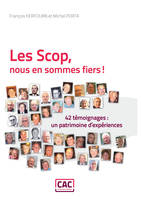 LES SCOP, NOUS EN SOMMES FIERS