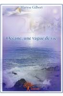 Océane, une vague de vie