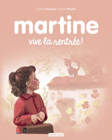 4, Martine - Vive la rentrée !, EDITION SPECIALE 2016