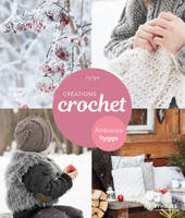 Créations crochet / ambiance hygge