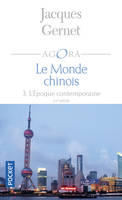 3, L'époque contemporaine, Le monde chinois - tome 3, XXe siècle