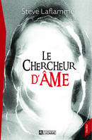 Le chercheur d'âme - thriller