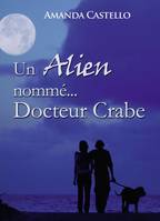 Un Alien nommé Docteur Crabe