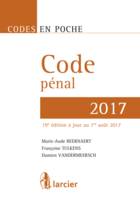 Code en poche - Code pénal 2017, À jour au 1er août 2017